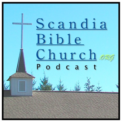 Church Podcast Scandia Bible Church