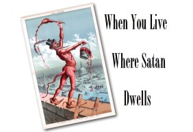 Satan Dwells